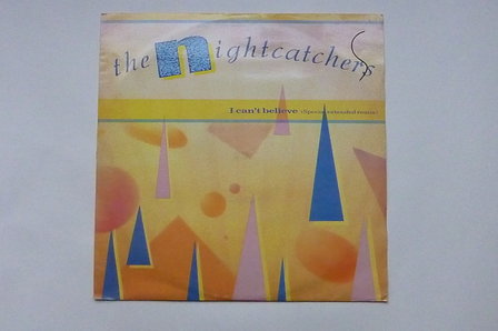 The Nightcatchers - I can&#039;t believe (Maxi Single)