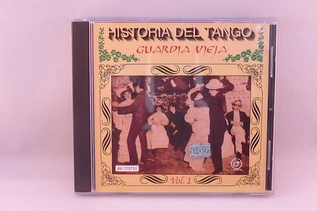 Historia del Tango - Guardia Vieja vol. 1
