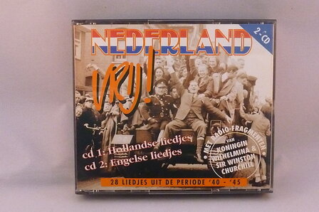 Nederland Vrij! - 28 liedjes uit de periode &#039;40-&#039;45 (2 CD)