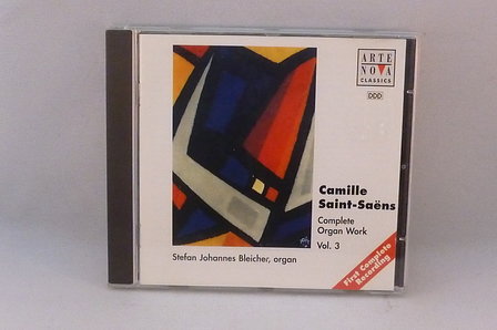 Saint-Sa&euml;ns - Complete Organ Work vol  3