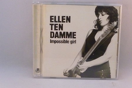 Ellen ten Damme - Impossible girl