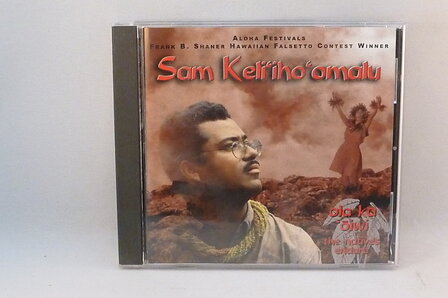 Sam Keli&#039;iho &#039;omalu - Ola ka oiwi