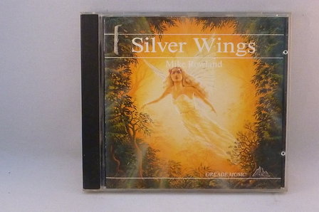 Mike Rowland - Silver Wings (oreade)