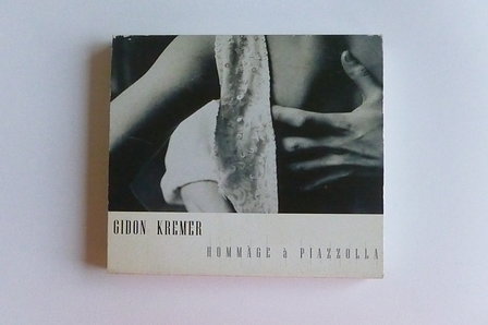 Gidon Kremer - Hommage a Piazzolla (Nonesuch)