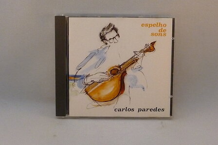 Carlos Paredes - Espelho de sons