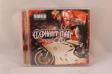 Elephant Man- Good 2 Go