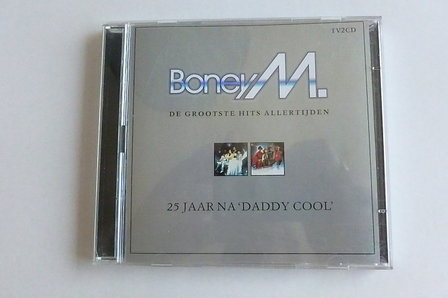 Boney M - De Grootste Hits Allertijden / 25 jaar na Daddy Cool (2 CD)
