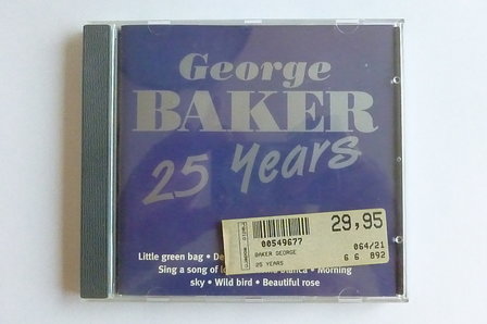 George Baker - 25 Years