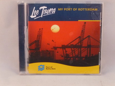 Lee Towers - My port of Rotterdam