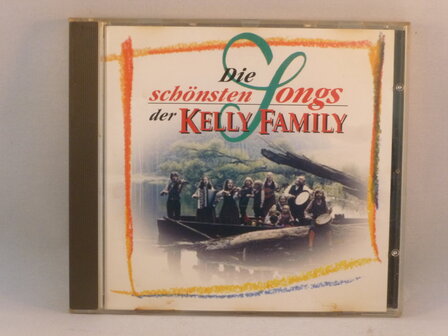 Kelly Family - Die sch&ouml;nsten Songs