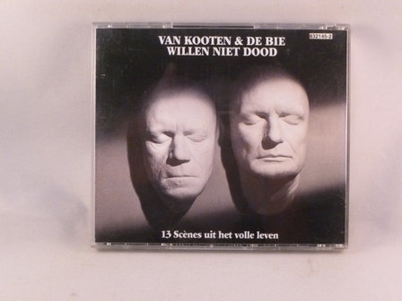 Van Kooten &amp;  De Bie - willen niet dood