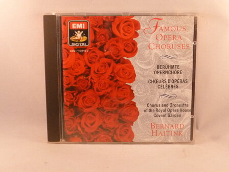 Famous Opera Choruses - Bernard Haitink