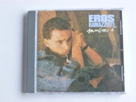 Eros Ramazotti - Musica &eacute; 