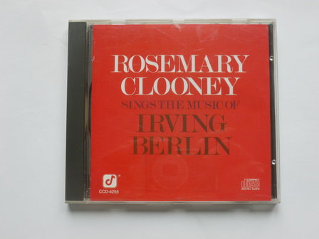 Rosemary Clooney - sings the music of Irving Berlin