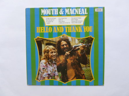 Mouth &amp; Macneal - Hello and thank you (LP)