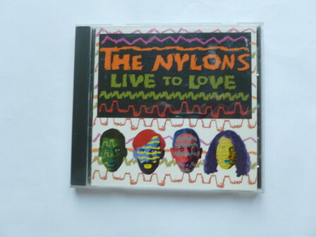 The Nylons - Live to love