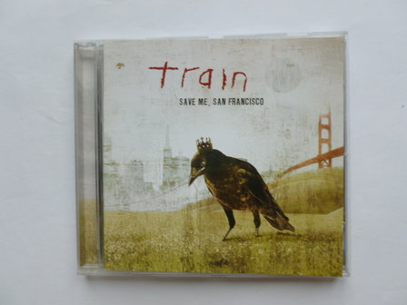 Train - Save me, san francisco
