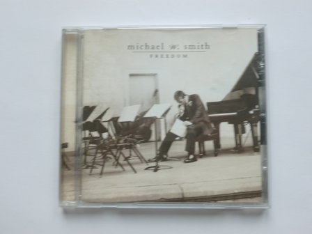 Michael W. Smith - Freedom