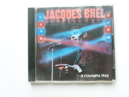 Jacques Brel &lrm;&ndash; A L&#039;Olympia 1962 (philips)