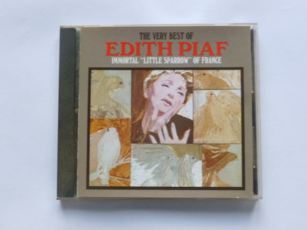 Edith Piaf &lrm;&ndash; The Very Best Of Edith Piaf (Immortal &quot;Little Sparrow&quot; Of France)