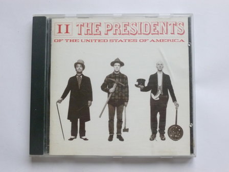 The Presidents of the United States of America II