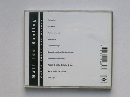 Mathilde Santing &lrm;&ndash; Water Under The Bridge.