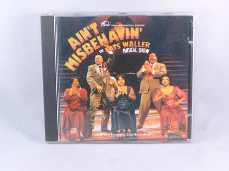 Ain&#039;t Misbehavin&#039; - The Fats Waller Musical Show