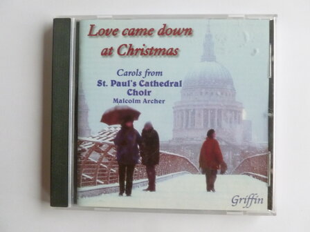 St. Paul&#039;s Cathedral Choir - Love came down at Christmas