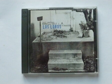 Los Lobos - just another band from East L.A. / A Collection (2CD)