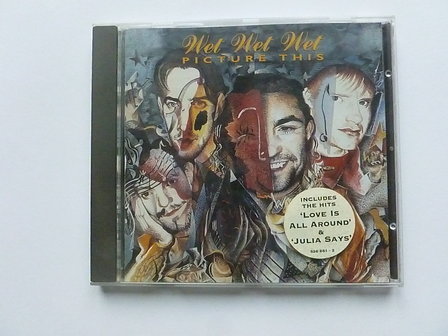 Wet Wet Wet - Picture this