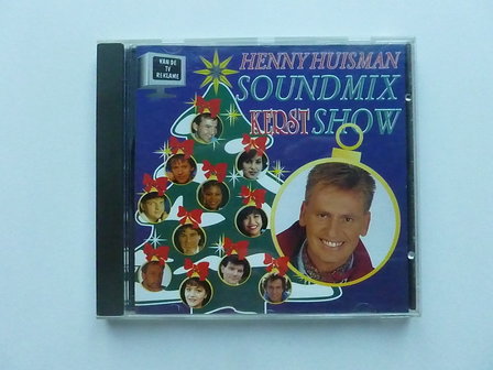 Henny Huisman Soundmix Kerst Show