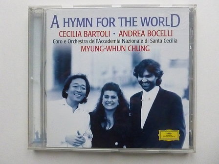 A Hymn for the World - Bartoli / Bocelli / Chung