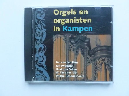 Orgels en Organisten in Kampen