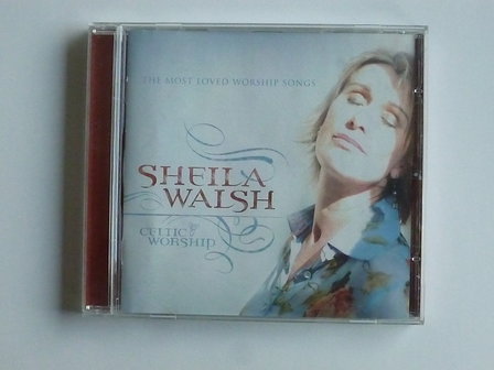 Sheila Walsh -  Celtic Worship