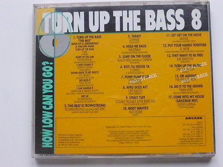 Turn up the Bass 8
