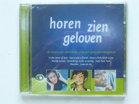 Horen zien geloven - 16 covers met een gospelachtergrond (nieuw)