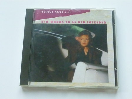 Toni Wille - New words to an old lovesong