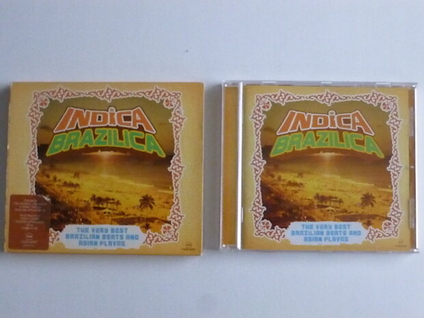 Indica Brazilica - The very best of Brazilian Beats and Asian Flavas (2 CD)