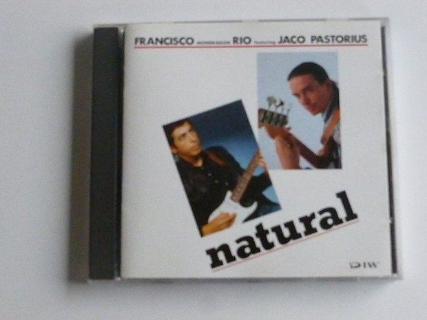 F. Mondragon Rio / Jaco Pastorius - Natural