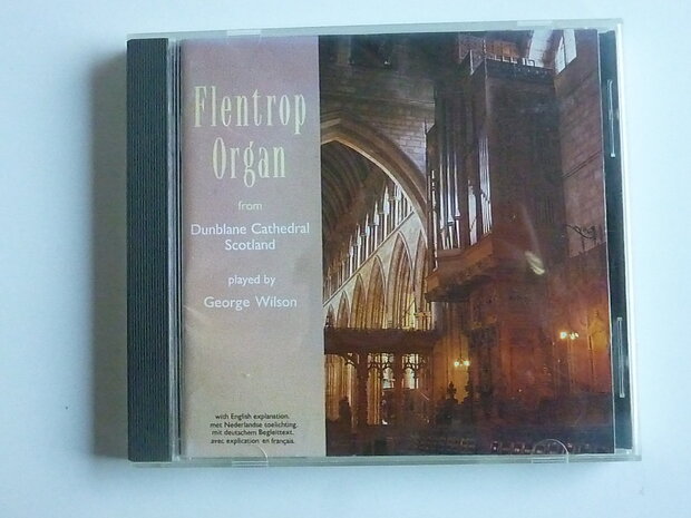 Flentrop Organ - George Wilson