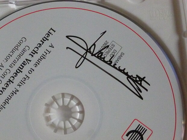 Liebrecht Vanbeckevoort - A Tribute to Felix Mendelssohn (gesigneerd)