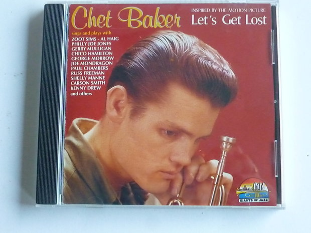 Chet Baker - Let's get lost (giants of jazz)