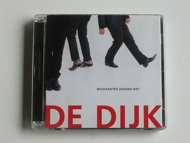 De Dijk - Muzikanten dansen niet