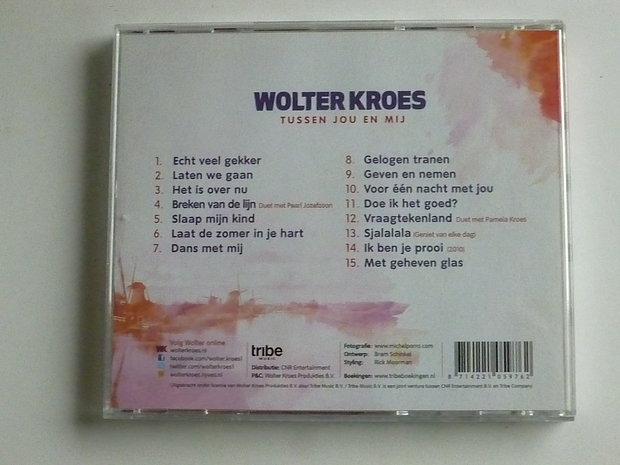 Wolter Kroes - Tussen jou en mij (gesigneerd)