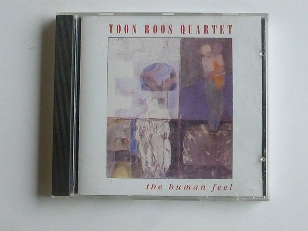 Toon Roos Quartet - The human feel