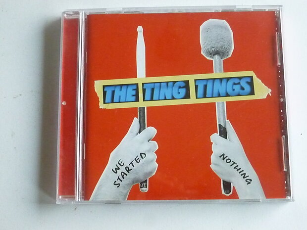 The Ting Tings - We started nothing