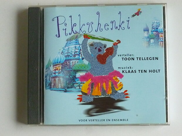 KlaasTen Holt / Toon Tellegen - Pikku Henki