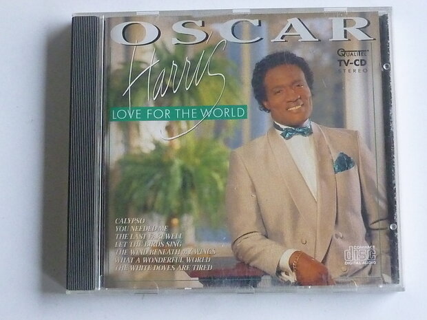 Oscar Harris - Love for the world