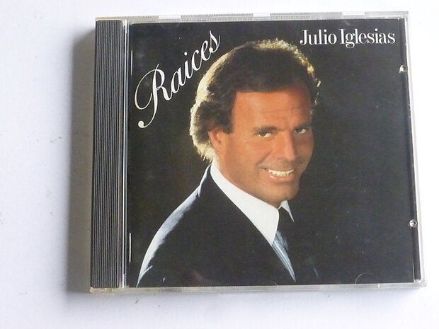 Julio Iglesias - Raices