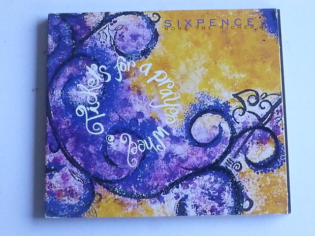 Sixpence nono the richer - Tickets for a prayer wheel